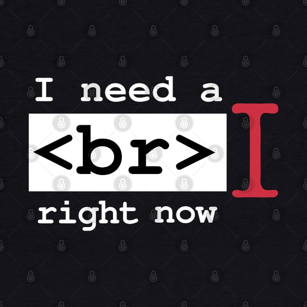 Coder Needs A Break Funny Programming Engineer Geek Exhausted Developer Software Engineering by Mochabonk